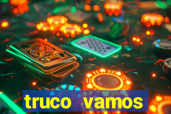 truco vamos download pc